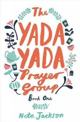 Neta Jackson - The Yada Yada Prayer Group - 9781401689834 - V9781401689834