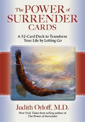 Judith Orloff - The Power of Surrender Cards: A 52-Card Deck to Transform Your Life by Letting Go - 9781401947811 - V9781401947811