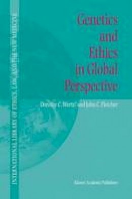 Dorothy C. Wertz - Genetics and Ethics in Global Perspective - 9781402017681 - V9781402017681