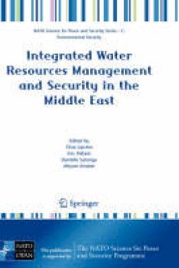 Clive Lipchin - Integrated Water Resources Management and Security in the Middle East - 9781402059841 - V9781402059841