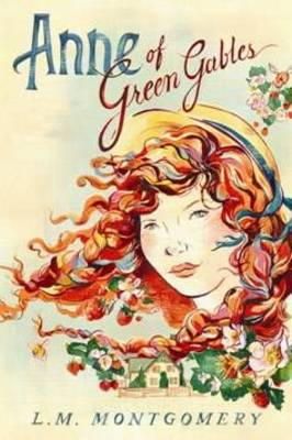 L. M. Montgomery - Anne of Green Gables - 9781402288944 - V9781402288944