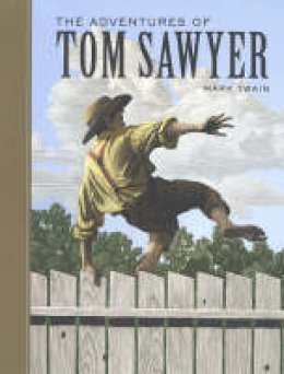 Mark Twain - The Adventures of Tom Sawyer - 9781402714603 - V9781402714603