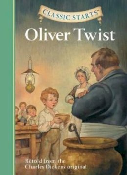 Charles Dickens - Oliver Twist (Classic Starts) - 9781402726651 - V9781402726651