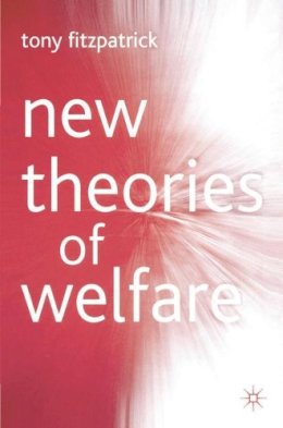 T. Fitzpatrick - New Theories of Welfare - 9781403901521 - V9781403901521