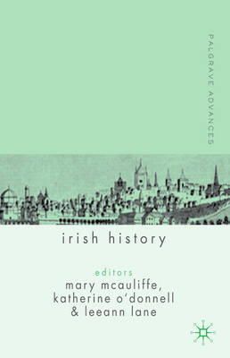 M. Mcauliffe (Ed.) - Palgrave Advances in Irish History - 9781403932167 - 9781403932167