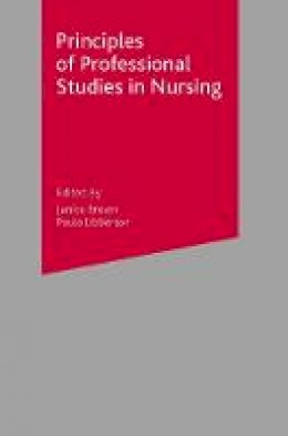 Janice Brown (Ed.) - Principles of Professional Studies in Nursing - 9781403942234 - V9781403942234