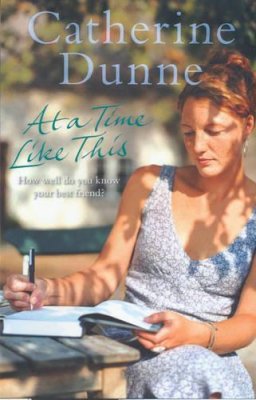 Catherine Dunne - At a Time Like This - 9781405088435 - KRF0038559