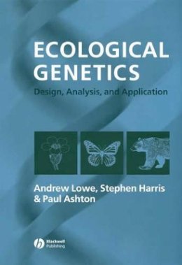 Andrew Lowe - Ecological Genetics: Design, Analysis, and Application - 9781405100335 - V9781405100335