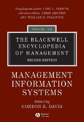 Colin J. Davis - The Blackwell Encyclopedia of Management, Management Information Systems - 9781405100656 - V9781405100656