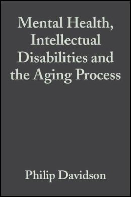 Christine Davidson - Mental Health, Intellectual Disabilities and the Aging Process - 9781405101646 - V9781405101646