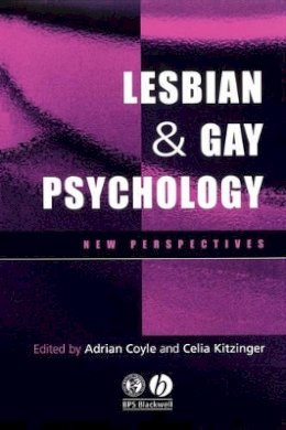 Adrian (Ed) Coyle - Lesbian and Gay Psychology: New Perspectives - 9781405102223 - V9781405102223