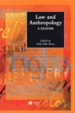 Moore - Law and Anthropology: A Reader - 9781405102278 - V9781405102278
