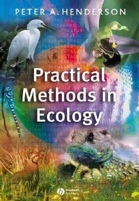 Peter A. Henderson - Practical Methods in Ecology - 9781405102445 - V9781405102445