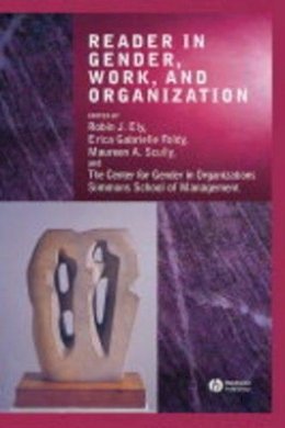 Robin J. Ely - Reader in Gender, Work and Organization - 9781405102551 - V9781405102551
