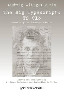Ludwig Wittgenstein - The Big Typescript: TS 213 - 9781405106993 - V9781405106993