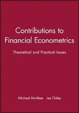 Mcaleer - Contributions to Financial Econometrics: Theoretical and Practical Issues - 9781405107433 - V9781405107433
