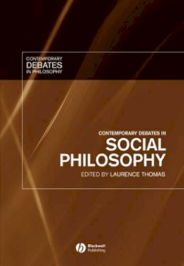 Thomas - Contemporary Debates in Social Philosophy - 9781405109109 - V9781405109109