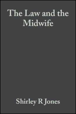 Shirley R. Jones - The Law and the Midwife - 9781405110372 - V9781405110372