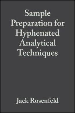Colleen Ruth Rosenfeld - Sample Preparation for Hyphenated Analytical Techniques - 9781405111065 - V9781405111065