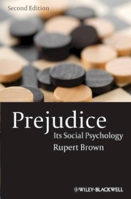 Rupert Brown - Prejudice: Its Social Psychology - 9781405113069 - V9781405113069