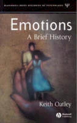 Keith Oatley - Emotions: A Brief History - 9781405113151 - V9781405113151