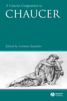 Saunders - A Concise Companion to Chaucer - 9781405113885 - V9781405113885