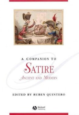Quintero - A Companion to Satire: Ancient and Modern - 9781405119559 - V9781405119559