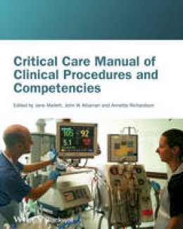 Jane Mallett - Critical Care Manual of Clinical Procedures and Competencies - 9781405122528 - V9781405122528