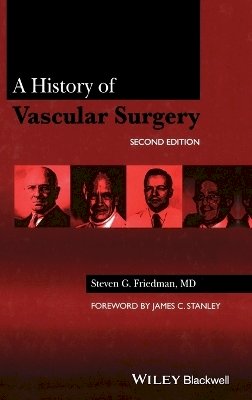 Steven G. Friedman - A History of Vascular Surgery - 9781405125222 - V9781405125222