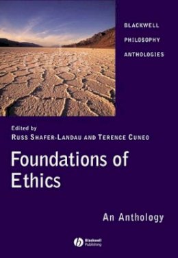 Shafer-Landau - Foundations of Ethics: An Anthology - 9781405129510 - V9781405129510