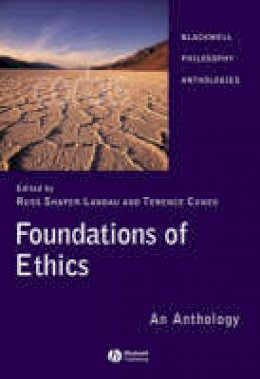 Russe Shafer-Landau - Foundations of Ethics: An Anthology - 9781405129527 - V9781405129527