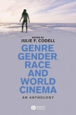 Julie F. Codell - Genre, Gender, Race and World Cinema: An Anthology - 9781405132336 - V9781405132336