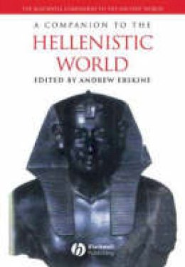 Erskine - A Companion to the Hellenistic World - 9781405132787 - V9781405132787