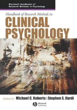 Neil Roberts - Handbook of Research Methods in Clinical Psychology - 9781405132794 - V9781405132794