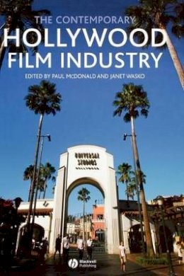 Marianne Mcdonald - The Contemporary Hollywood Film Industry - 9781405133876 - V9781405133876