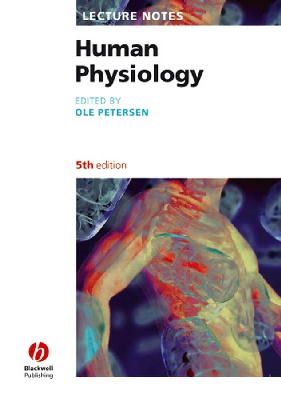 Ole Petersen - Lecture Notes: Human Physiology - 9781405136518 - V9781405136518