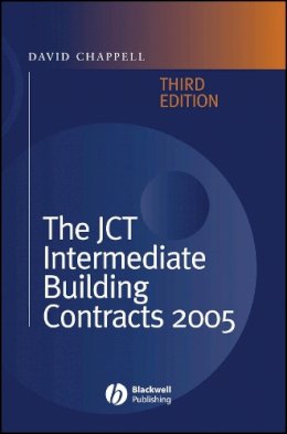 David Chappell - The JCT Intermediate Building Contracts 2005 - 9781405140492 - V9781405140492