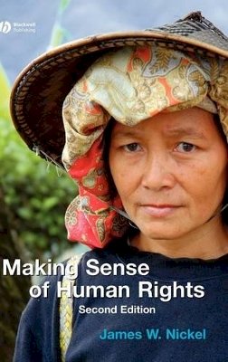 James Nickel - Making Sense of Human Rights - 9781405145343 - V9781405145343