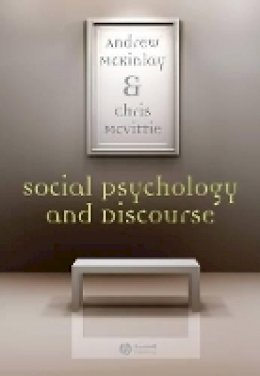 Andrew Mckinlay - Social Psychology and Discourse - 9781405146586 - V9781405146586