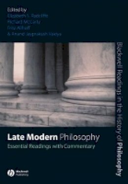 Radcliffe - Late Modern Philosophy: Essential Readings with Commentary - 9781405146883 - V9781405146883
