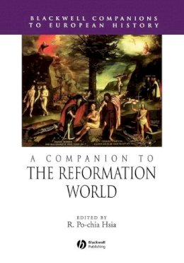 Hsia - A Companion to the Reformation World - 9781405149624 - V9781405149624