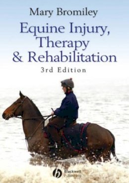 Mary Bromiley - Equine Injury, Therapy and Rehabilitation - 9781405150613 - V9781405150613