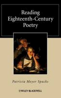 Patricia Meyer Spacks - Reading Eighteenth-Century Poetry - 9781405153614 - V9781405153614