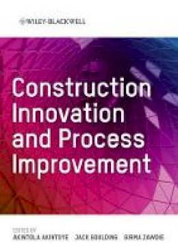 Akintola Akintoye - Construction Innovation and Process Improvement - 9781405156486 - V9781405156486