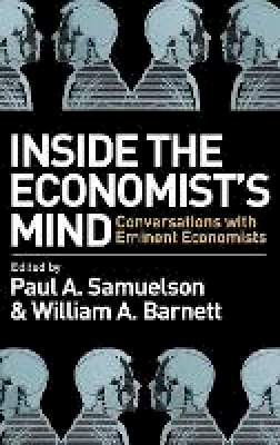 Paul A. Samuelson - Inside the Economist´s Mind: Conversations with Eminent Economists - 9781405157155 - V9781405157155