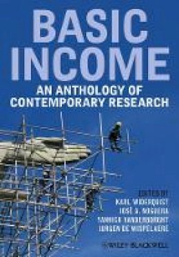 Karl Widerquist - Basic Income: An Anthology of Contemporary Research - 9781405158107 - V9781405158107