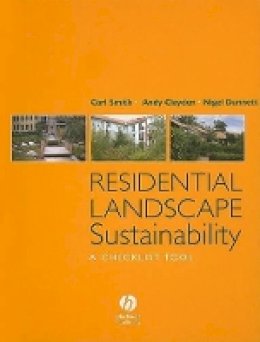 Carl Smith - Residential Landscape Sustainability: A Checklist Tool - 9781405158732 - V9781405158732
