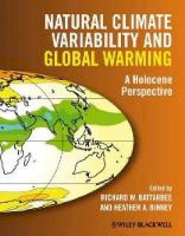 Battarbee - Natural Climate Variability and Global Warming: A Holocene Perspective - 9781405159050 - V9781405159050