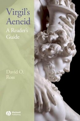 David Ross - Virgil´s Aeneid: A Reader´s Guide - 9781405159739 - V9781405159739