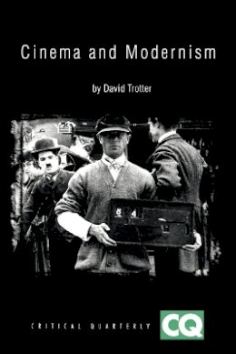 David Trotter - Cinema and Modernism - 9781405159821 - V9781405159821